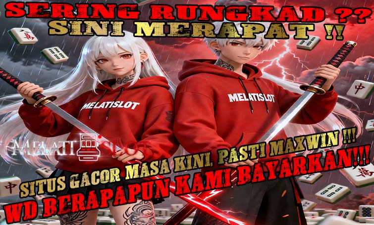MelatiWin88 Slot Online Gacor Winrate Tertinggi Hari Ini